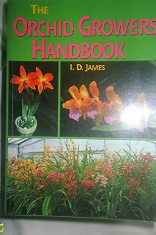 Cover of The Orchid Grower's Handbook