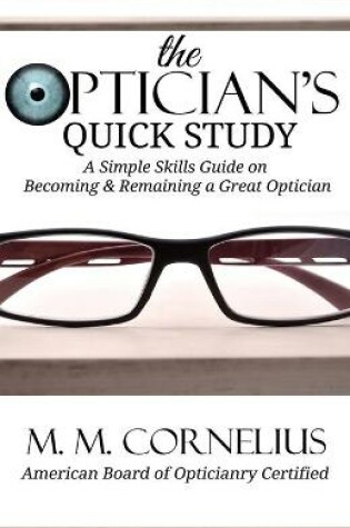 Cover of The Optician's Quick Study