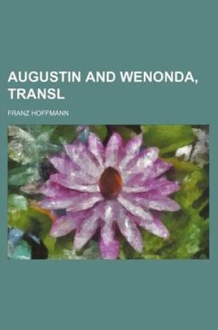 Cover of Augustin and Wenonda, Transl