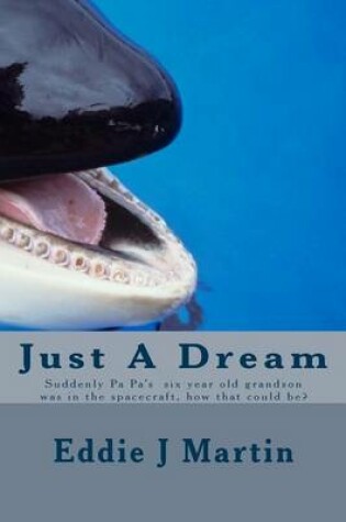 Cover of Just A Dream