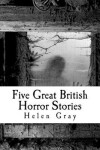 Book cover for Five Great British Horror Stories