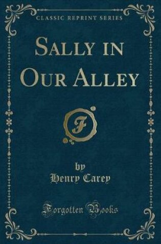 Cover of Sally in Our Alley (Classic Reprint)