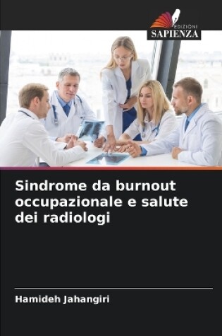 Cover of Sindrome da burnout occupazionale e salute dei radiologi