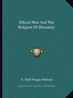 Book cover for Ethical Man and the Religion of Humanity