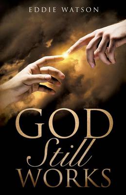 Book cover for God Still Works