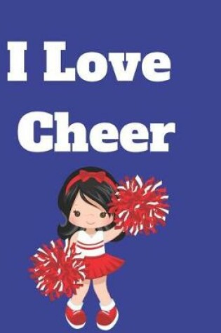 Cover of I Love Cheer