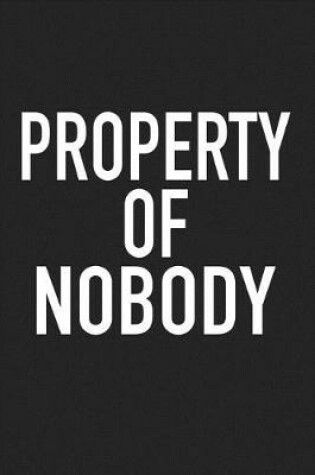 Cover of Property of Nobody