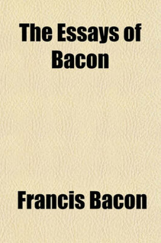 Cover of The Essays of Bacon