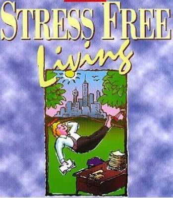 Book cover for Stress Free Livin