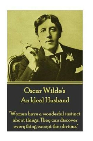 Cover of Oscar Wilde - An Ideal Husband