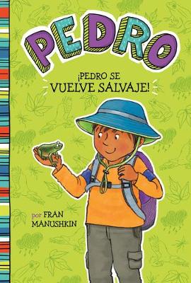 Book cover for �Pedro Se Vuelve Salvaje!