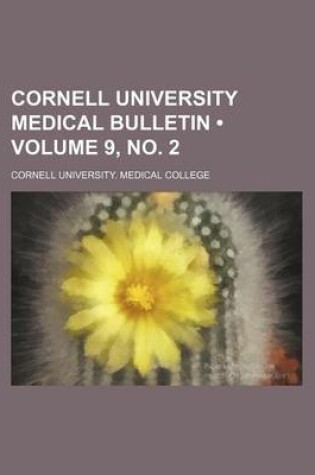 Cover of Cornell University Medical Bulletin