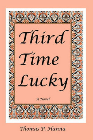 Cover of Third Time Lucky