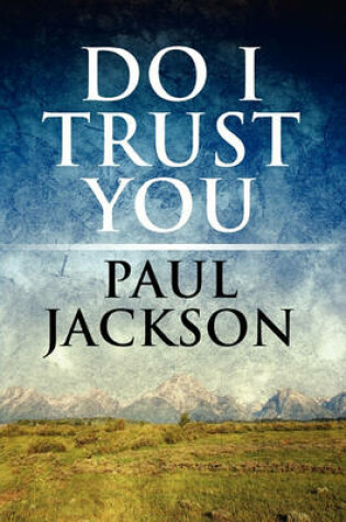 Cover of Do I Trust You