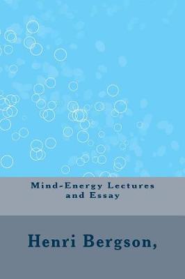 Book cover for Mind-Energy Lectures and Essay