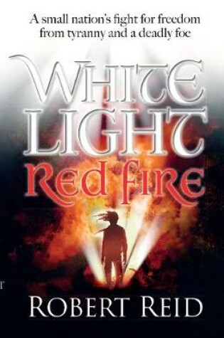 Cover of White Light Red Fire