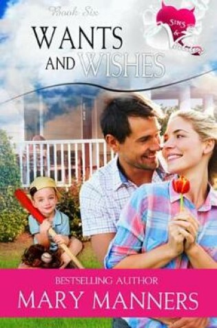 Cover of Wants and Wishes