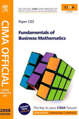 Cover of Cima Official Exam Practice Kit Fundamentals of Business Maths