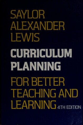 Cover of Curriculum Planning for Better Teaching and Learning