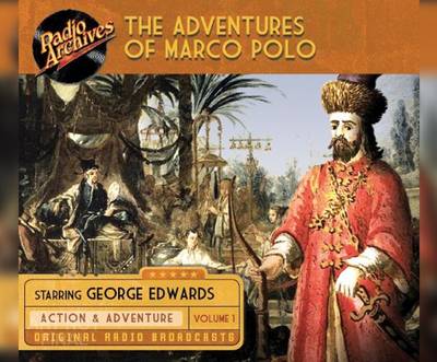 Book cover for The Adventures of Marco Polo, Volume 1