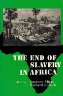 Cover of The End of Slavery in Africa