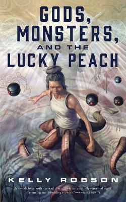 Book cover for Gods, Monsters, and the Lucky Peach