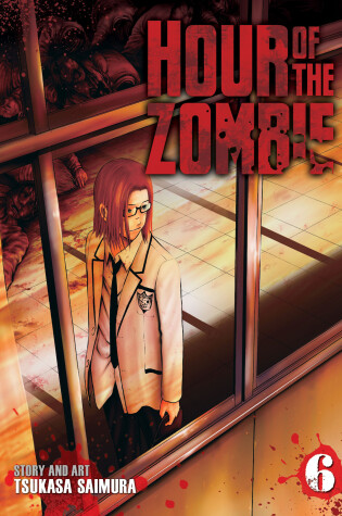 Cover of Hour of the Zombie Vol. 6