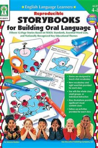 Cover of Reproducible Storybooks for Building Oral Language, Grades Pk - 3