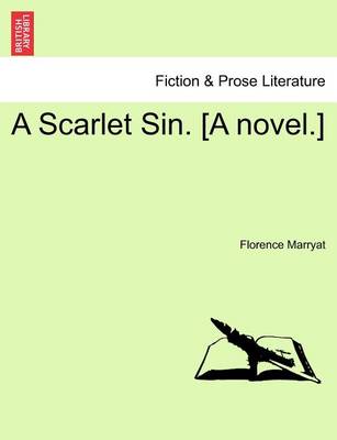 Book cover for A Scarlet Sin. [A Novel.]