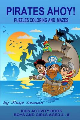 Cover of Pirates Ahoy! Kids Activity Book