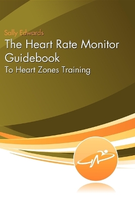 Book cover for The Heart Rate Monitor Guidebook