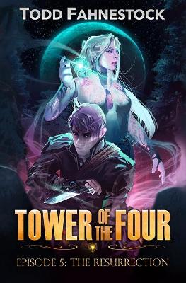 Book cover for Tower of the Four, Episode 5