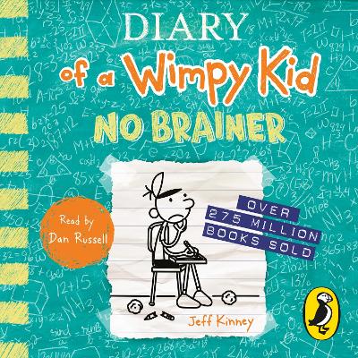 Cover of Diary of a Wimpy Kid: No Brainer (Book 18)