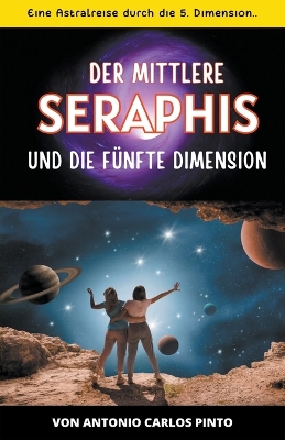 Book cover for Der mittlere Seraphis und die fünfte Dimension