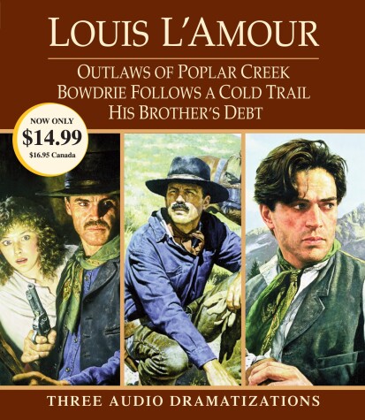 Book cover for Outlaws of Poplar Creek / Bowdrie Follows a Cold Trail / His Brother's Debt