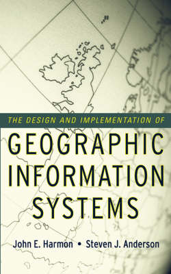 Book cover for The Design and Implementation of Geographic Information Systems