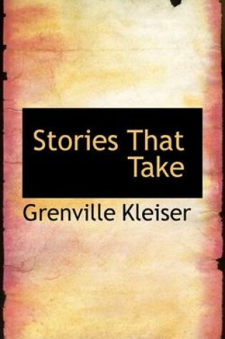 Cover of Stories That Take