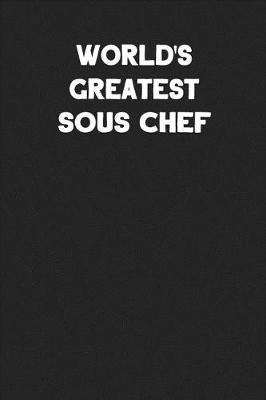 Book cover for World's Greatest Sous Chef