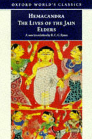 Cover of The Lives of the Jain Elders