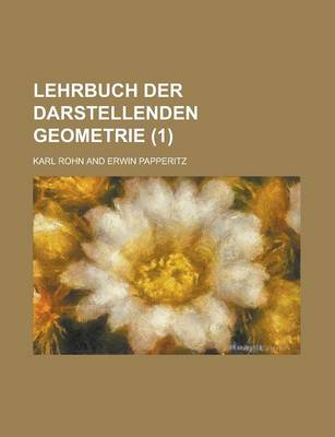 Book cover for Lehrbuch Der Darstellenden Geometrie (1 )