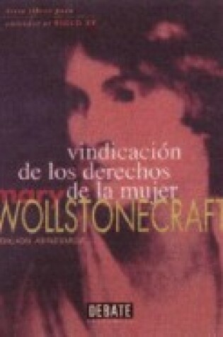 Cover of Vindicacion de Los Derechos de La Mujer