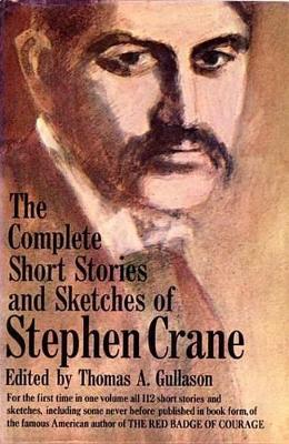 Book cover for The Complete Short Stories and Sketches of Stephen Crane