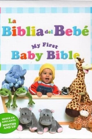 Cover of My First Baby Bible/Mi Primera Biblia (Bilingual)