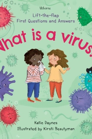 Cover of First Questions and Answers: What is a Virus?