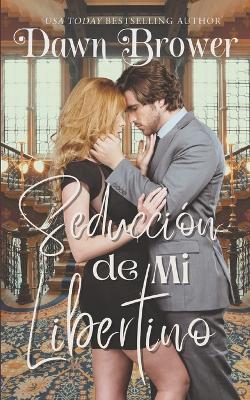 Book cover for Seducción de Mi Libertino