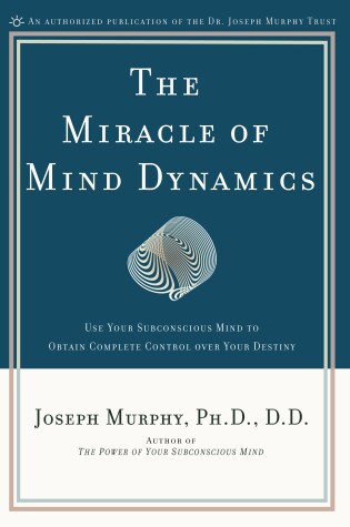 Cover of The Miracle of Mind Dynamics