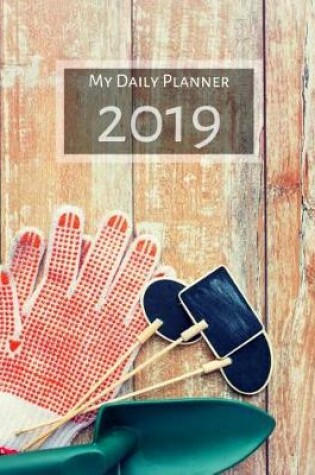 Cover of My Daily Planner - 2019