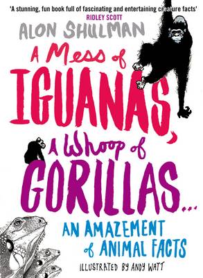 Book cover for A Mess of Iguanas, a Whoop of Gorillas...