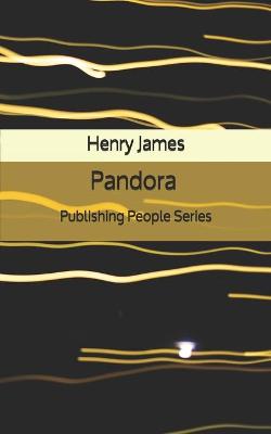 Book cover for Pandora - Publishing People Series