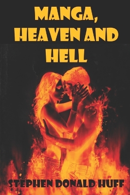 Book cover for Manga, Heaven and Hell